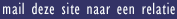Mail deze site naar een relatie